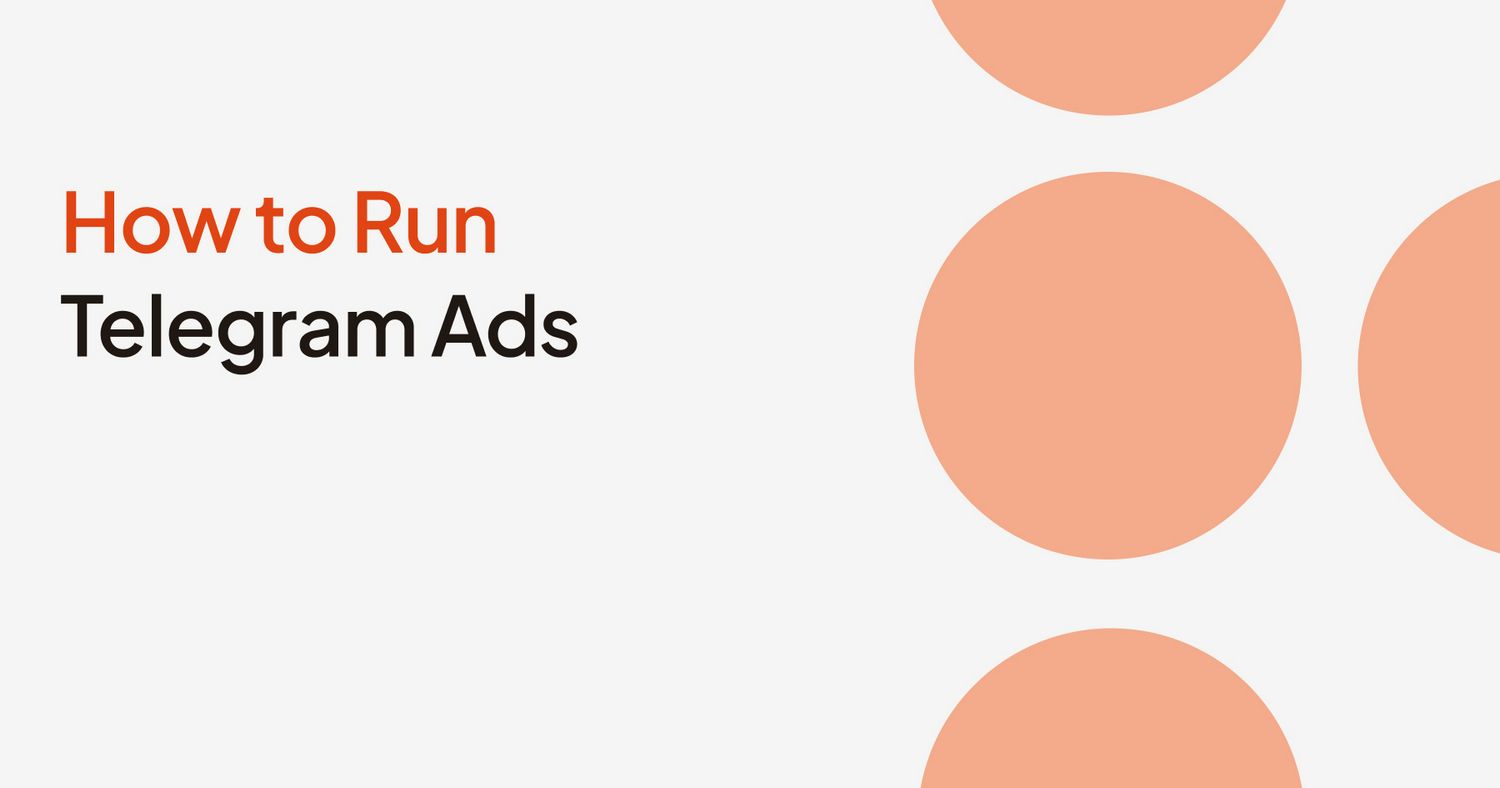 How to Run Telegram Ads in 2026