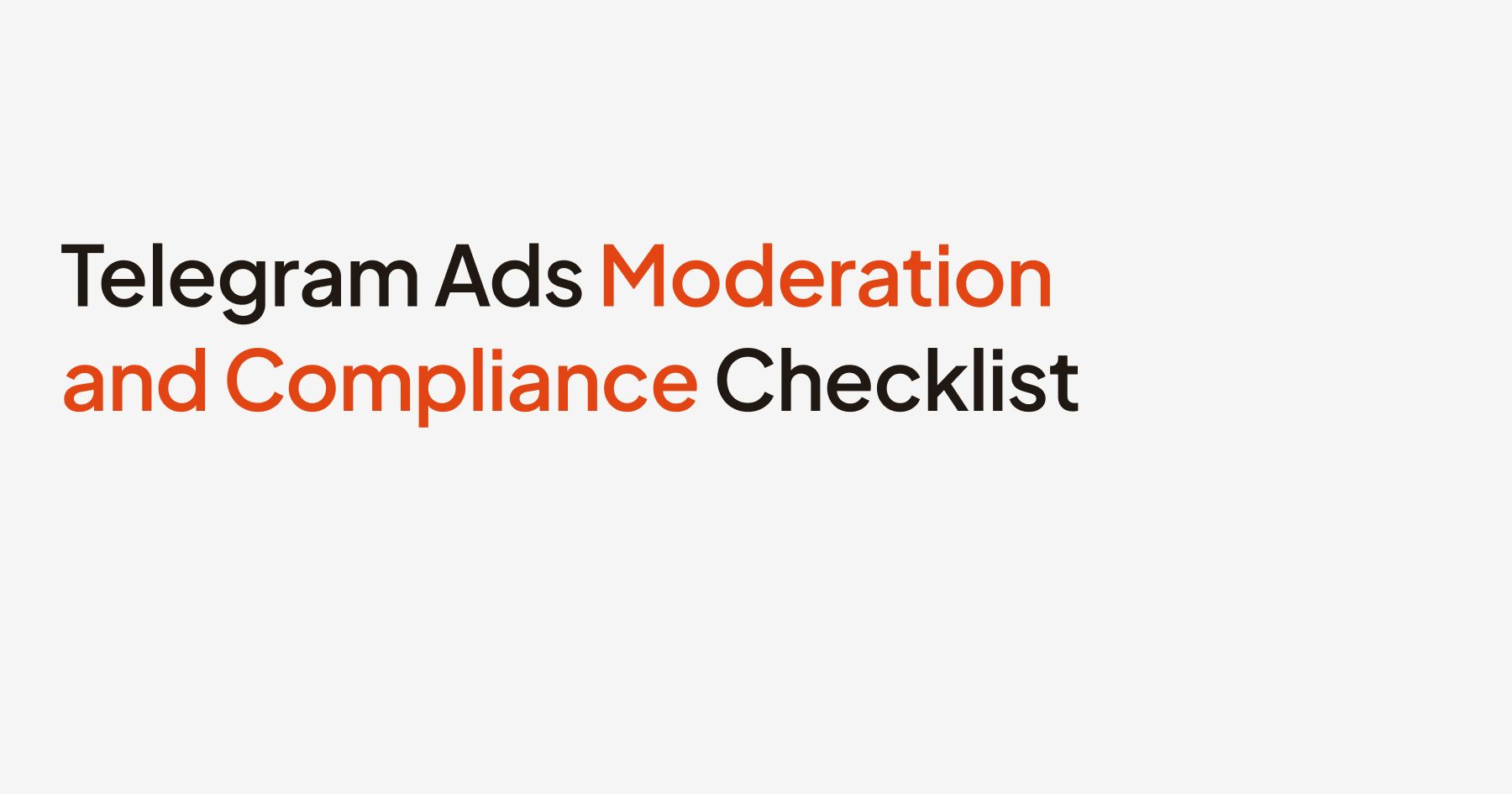 Telegram Ads Moderation and Compliance Checklist
